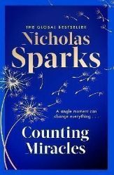 Counting Miracles - Nicholas Sparks - Romány pro ženy v angličtině Counting Miracles