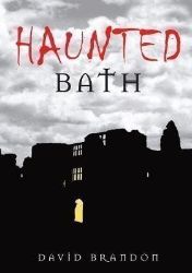 Haunted Bath - Anglická literatura Haunted Bath
