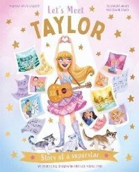 Let's Meet Taylor: Story of a superstar - Naučná literatura v angličtině Let´s Meet Taylor: Story of a superstar