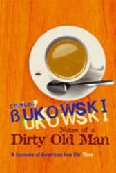 Notes of a Dirty Old Man Notes of a Dirty Old Man
