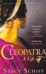 Cleopatra: A Life Cleopatra: A Life