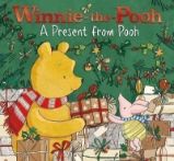 Winnie-the-Pooh: A Present from Pooh - Dětská cizojazyčná literatura Winnie-the-Pooh: A Present from Pooh