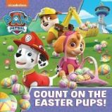 PAW Patrol Picture Book - Count On The Easter Pups! PAW Patrol Picture Book - Count On The Easter Pups!