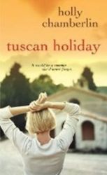 Tuscan Holiday - Anglická literatura Tuscan Holiday