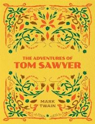 Adventures of Tom Sawyer - Mark Twain - Klasická literatura v angličtině Adventures of Tom Sawyer