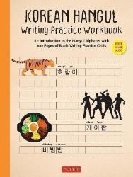 Korean Hangul Writing Practice Workbook: An Introduction to the Hangul Alphabet with 100 P