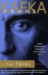 The Trial: A New Translation Based on the Restored Text The Trial: A New Translation Based on the Restored Text