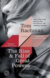 The Rise & Fall of Great Powers The Rise & Fall of Great Powers