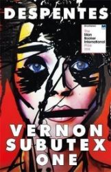 Vernon Subutex 1 Vernon Subutex 1