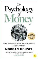 The Psychology of Money - Knihy o podnikání a byznysu v angličtině The Psychology of Money