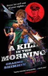 A Kill in the Morning A Kill in the Morning