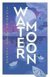 Water Moon Water Moon