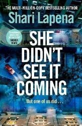 She Didn't See It Coming - Shari Lapena - Detektivky v angličtině She Didn´t See It Coming