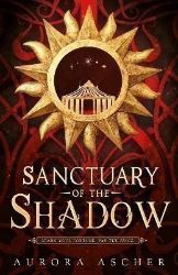 Sanctuary of the Shadow: The most gripp Sanctuary of the Shadow: The most gripp