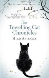 The Travelling Cat Chronicles The Travelling Cat Chronicles