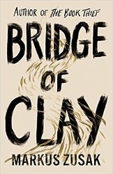 Bridge of Clay - Markus Zusak - Anglická literatura Bridge of Clay