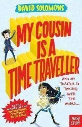 My Cousin Is a Time Traveller My Cousin Is a Time Traveller