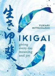 Ikigai Ikigai