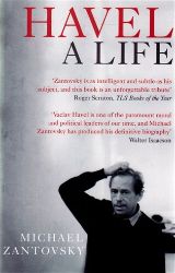 Havel: A Life - Michael Žantovský - Česká beletrie v angličtině Havel: A Life
