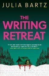 The Writing Retreat: A New York Times bestseller - Detektivky v angličtině The Writing Retreat: A New York Times bestseller