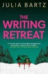 The Writing Retreat: A New York Times bestseller - Detektivky v angličtině The Writing Retreat: A New York Times bestseller