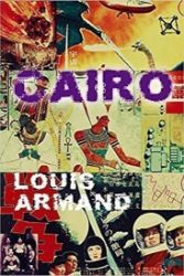 Cairo - Louis Armand - Anglická literatura Cairo