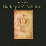Harlequin's Millions - A Novel