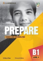 Prepare 4/B1 Teacher's Book with Digital Pack, 2nd - Hilary Plass - Učebnice angličtiny Prepare 4/B1 Teacher´s Book with Digital Pack, 2nd