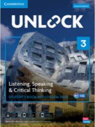 Unlock Level 3 Listening, Speaking And Critical Thinking Student's Book With Digital Pack Unlock Level 3 Listening, Speaking And Critical Thinking Student's Book With Digital Pack