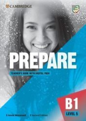 Prepare 5/B1 Teacher's Book with Digital Pack, 2nd Prepare 5/B1 Teacher's Book with Digital Pack, 2nd