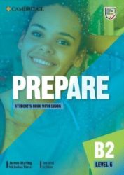 Prepare 6/B2 Student's Book with eBook, 2nd - Učebnice angličtiny Prepare 6/B2 Student´s Book with eBook, 2nd