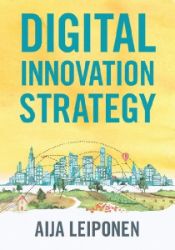 Digital Innovation Strategy - Aija Leiponen - Produkty Digital Innovation Strategy