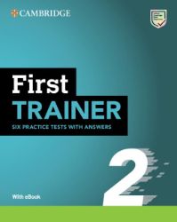 First Trainer 2 Six Practice Tests with Answers with Resources Download with eBook 2ed - Učebnice angličtiny First Trainer 2 Six Practice Tests with Answers with Resources Download with eBook 2ed