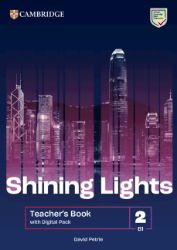 Shining Lights Level 2 Teacher´s Book with Digital Pack Shining Lights Level 2 Teacher´s Book with Digital Pack