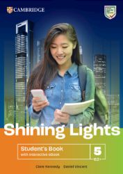 Shining Lights Level 5 Student´s Book with Interactive eBook Shining Lights Level 5 Student´s Book with Interactive eBook