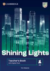 Shining Lights Level 1 Teacher´s Book with Digital Pack Shining Lights Level 1 Teacher´s Book with Digital Pack