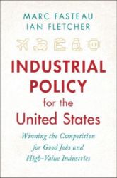 Industrial Policy for the United States - Produkty Industrial Policy for the United States