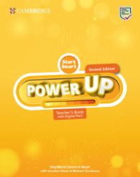 Power Up Second Edition Starter Start Smart Teacher´s Book with Digital Pack Power Up Second Edition Starter Start Smart Teacher´s Book with Digital Pack