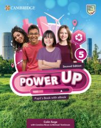 Power Up Second Edition Level 5 Pupil´s Book with eBook Power Up Second Edition Level 5 Pupil´s Book with eBook