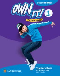 Own It! Level 1 Teacher´s Book With Digital Pack Second Edition Own It! Level 1 Teacher´s Book With Digital Pack Second Edition