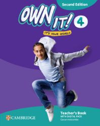 Own It! Level 4 Teacher´s Book With Digital Pack Second Edition Own It! Level 4 Teacher´s Book With Digital Pack Second Edition