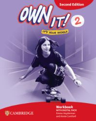 Own It! Level 2 Workbook With Digital Pack Second Edition Own It! Level 2 Workbook With Digital Pack Second Edition