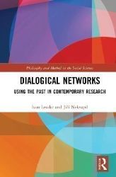 Dialogical Networks: Using the Past in Contemporary Research - Naučná literatura v angličtině Dialogical Networks: Using the Past in Contemporary Research