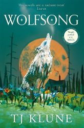 Wolfsong - TJ Klune - Young Adult fantasy v angličtině Wolfsong
