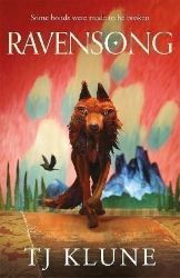 Ravensong - TJ Klune - Young Adult fantasy v angličtině Ravensong: A heart-rending werewolf shifter romance from No. 1 Sunday Times bestselling au