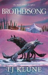 Brothersong - TJ Klune - Young Adult fantasy v angličtině Brothersong