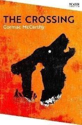 Crossing - Cormac McCarthy - Historické romány v angličtině Crossing