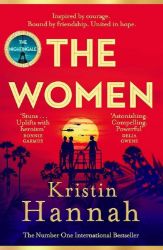 The Women - Kristin Hannah - Historické romány v angličtině The Women