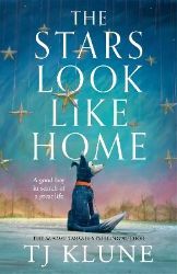 Stars Look Like Home - TJ Klune - Young Adult současná literatura v angličtině Stars Look Like Home