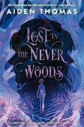 Lost in the Never Woods Lost in the Never Woods